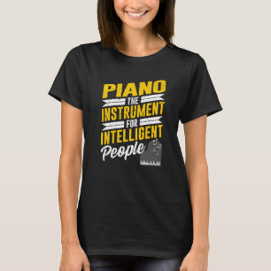 T-shirt Piano Pianiste Musique Clavier Musicien Citation G