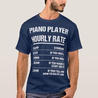 T-shirt Piano Player Horaire Note Amusante Cadeau Annivers