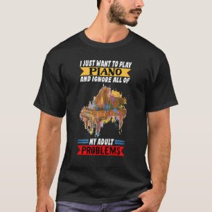 T-shirt Piano Player Je Veux Juste Jouer Piano Classique M
