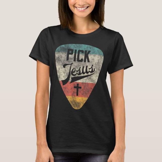T-shirt Pick Jesus Christian Music Pastor Guitar Retro Vin (Devant)
