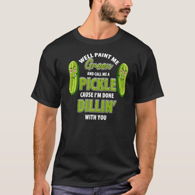 T-shirt Pickle Vert Dillin Plaisanter Pun Végétarien Conco (Devant)