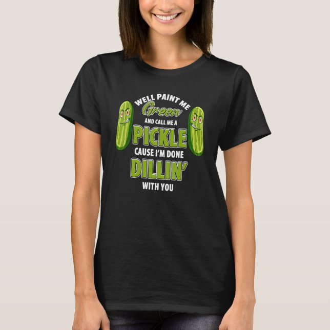 T-shirt Pickle Vert Dillin Plaisanter Pun Végétarien Conco (Devant)