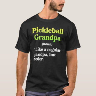 T-shirt Pickleball Grandpa Définition Régulier Mais Glaciè