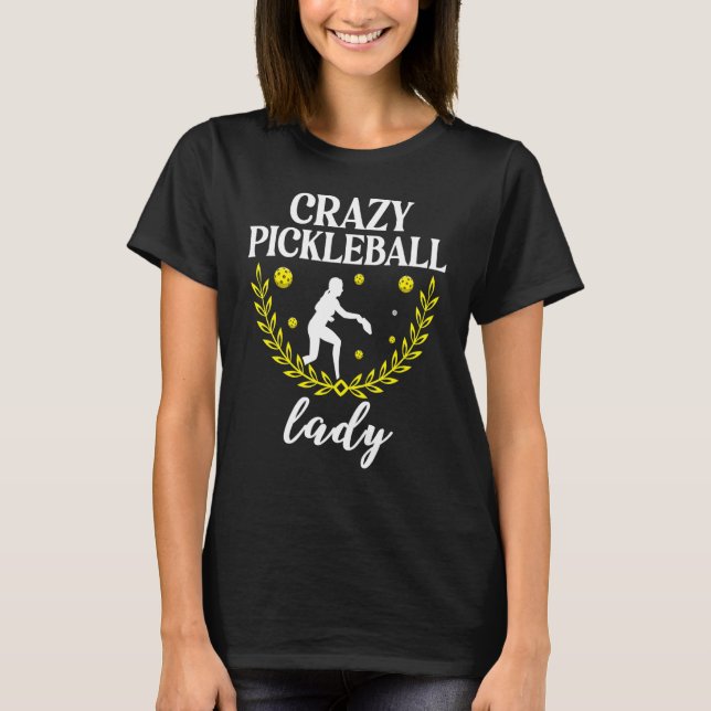 T-shirt Pickleball Lady Women Dink Player Pun for Pickleba (Devant)