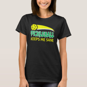 T-shirt Pickleball me garde la retraite de la balance