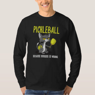 T-shirt Pickleball parce que le meurtre est faux Padel Cra