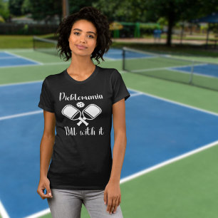 T-shirt Pickleball Picklemania Dill With It blague drôle