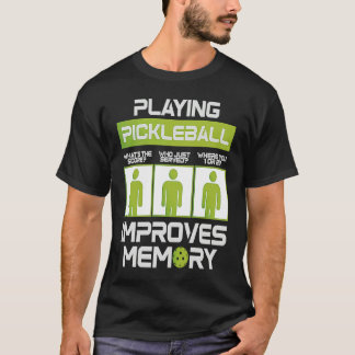 T-shirt Pickleball Player Playing Pickleball Improves Memo