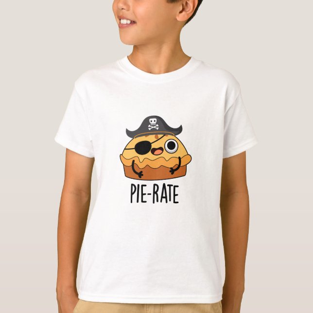 T-shirt Pie-rate Funny Pirate Pie Pie Pie Pun (Devant)