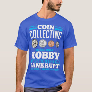 T-shirt Pièce Collecte Hobby Funny Pièce Collecteur cadeau