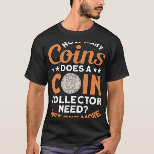 T-shirt Pièce Collecte Hobby Numismatique Pièce Numismatiq