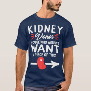 T-shirt Pièce De Donateur De Rein De Transplantation D'Org