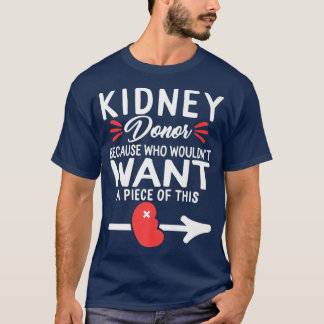 T-shirt Pièce De Donateur De Rein De Transplantation D'Org