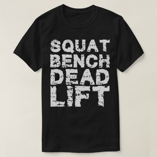 T-shirt Pièce de squat ascenseur mort w (Design devant)