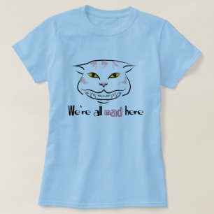 T-shirt Pièce en t de chat de Cheshire (avec le texte)