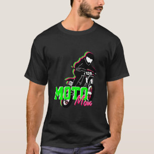 T-SHIRT PIÈCE EN T DE MAMAN DE MOTO