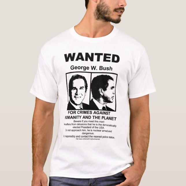 T-shirt PIÈCE EN T de Recherché-George-Bush (Devant)