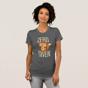 T-shirt Pièce en t drôle donnée par Fox zéro sur la