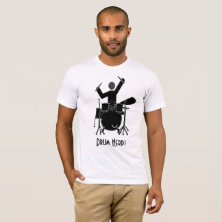 T-shirt Pièce en t faite sur commande nerd de tambour !