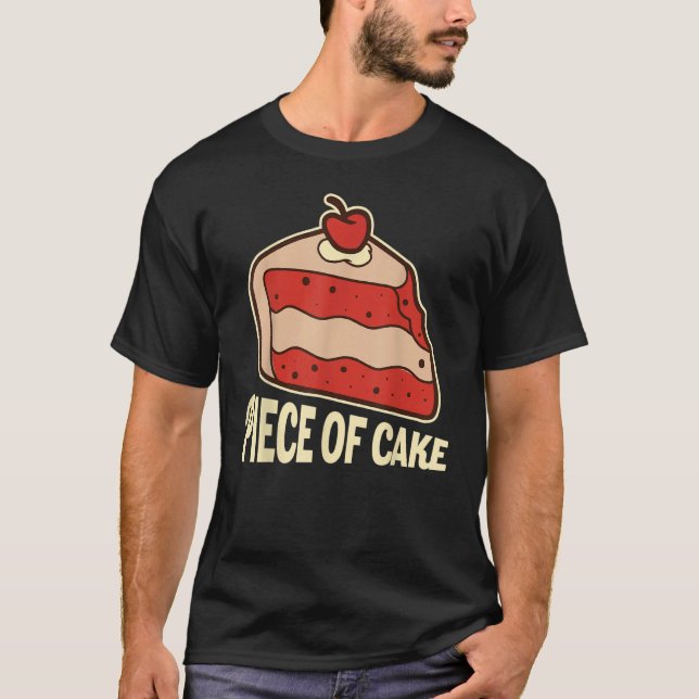 T-shirt Piece Of Cake (Devant)