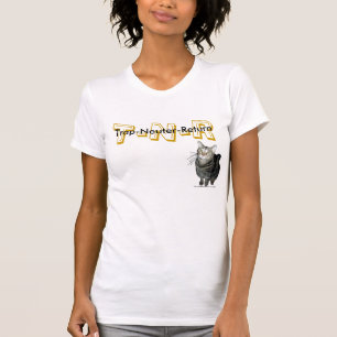 T-shirt "Piège, neutre," chemise de retour de chat tigré