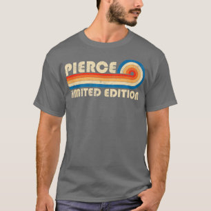 T-shirt PIERCE Name Personalized Funny Retro Vintage Birth