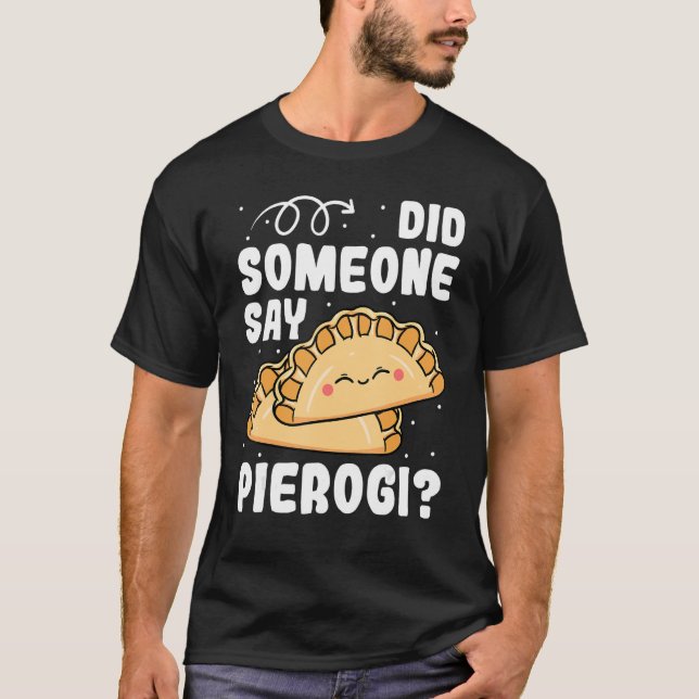 T-shirt Pierogi Poulets remplis Cuisine polonaise pénible  (Devant)