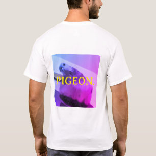 T-Shirt PIGEON