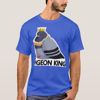 T-shirt Pigeon king