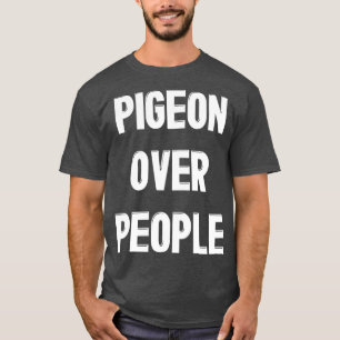 T-shirt Pigeon Sur Les Gens Amusants Pigeon Oiseau Amoureu