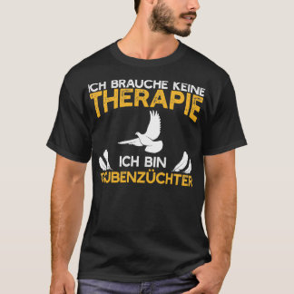 T-shirt Pigeon thérapie pigeon fantaisie pigeon cadeau pig
