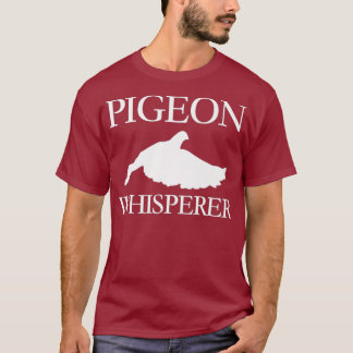 T-shirt Pigeon Whisperer Animals Dovecote Race Breeding
