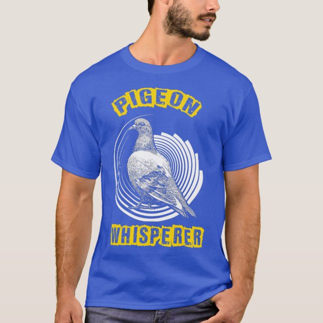 T-shirt Pigeon Whisperer Love Pigeons Oiseaux Amoureux (Devant)