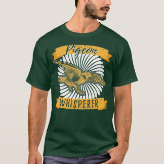 T-shirt Pigeon Whisperer Pigeon Breeder Bird Pigeon loft 1