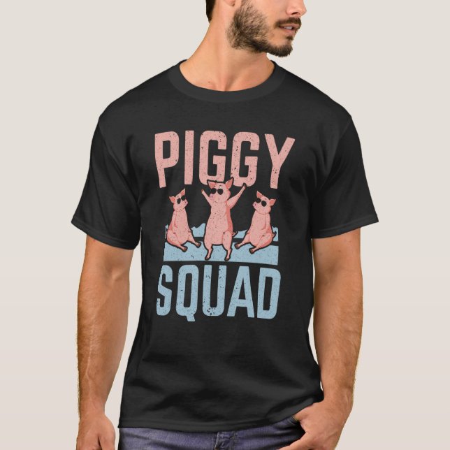 T-shirt Piggy Squad Farm Animal Pig Farmer Pig   1 (Devant)
