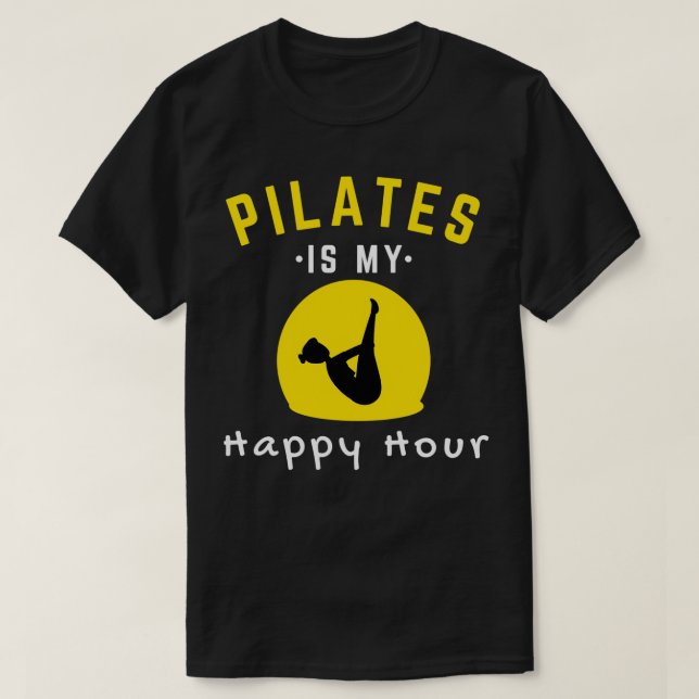 T-shirt Pilates Est Mon Heureuse Heure 10 (Design devant)