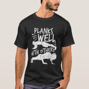 T-shirt Pilates, Yoga, Plancher : Plances Bien Avec D'Autr