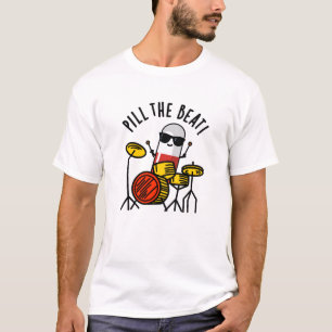 T-shirt Pill The Beat Funny Médecine Musique Pun