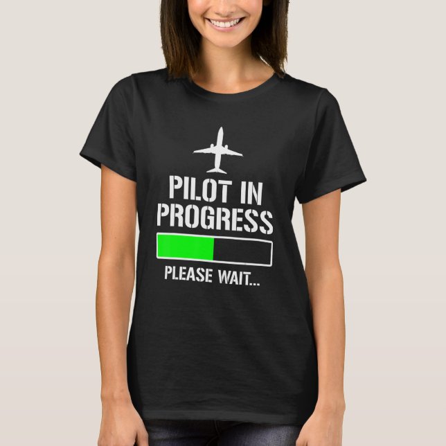 T-shirt Pilot In Progress Funny Flight School Student (Devant)