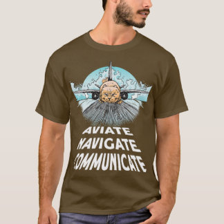 T-shirt Pilote Aviate Naviguer Communiquer Plan de Chat (2