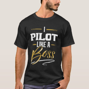 T-shirt PILOTE Comme Un Floss Boss Comme Un Boss