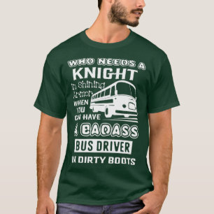 T-shirt Pilote de bus Badass Bus Driver