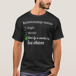 T-shirt Pilote de bus d'état de relation