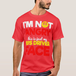 T-shirt Pilote de bus en colère 2