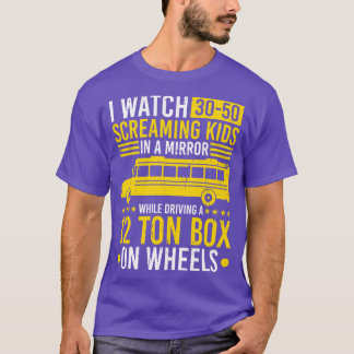 T-shirt Pilote de bus Funny School Bus Driver