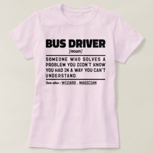 T-shirt Pilote de bus Noun Définition Conduite Lover Cool