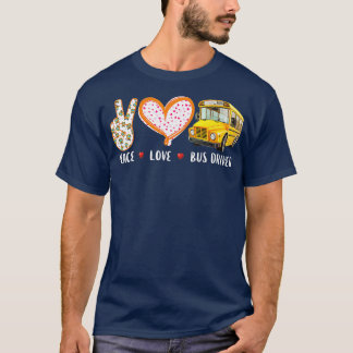 T-shirt Pilote de bus Peace love 2