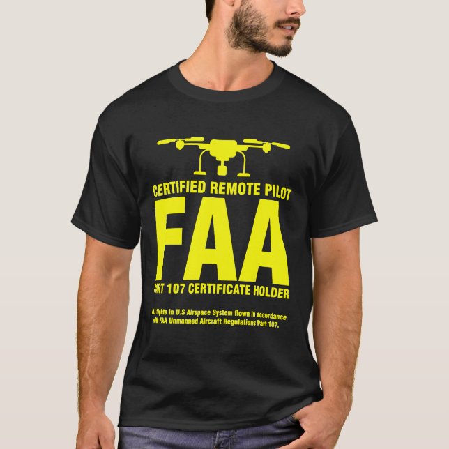 T-shirt Pilote De Drone Certifié Faa Pour Pilotes À Distan (Devant)