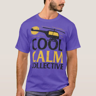 T-shirt pilote d'hélicoptère collectif cool calme