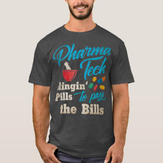 T-shirt Pilules de façonnage pour payer les factures Techn